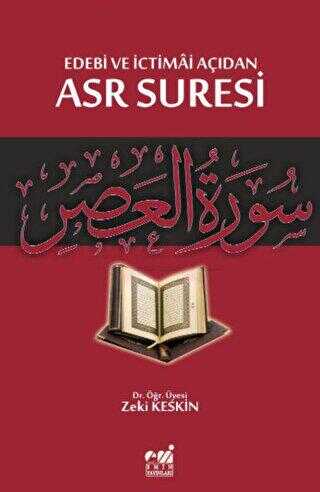 Edebi ve İctimai Açıdan Asr Suresi - Emin Yayınları