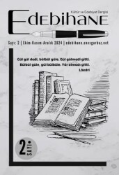 Edebihane Dergisi - Sayı: 2-Ekim-Kasım-Aralık - Cinius Yayınları