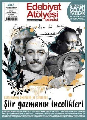 Edebiyat Atölyesi Dergisi Sayı: 2 Aralık 2020 Ocak - Şubat 2021 - 1