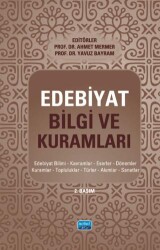 Edebiyat Bilgi ve Kuramları - Nobel Akademik Yayıncılık