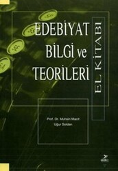 Edebiyat Bilgi ve Teorileri El Kitabı - Grafiker Yayınları