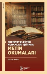 Edebiyat Eleştiri Kuramları Işığında Metin Okumaları - DBY Yayınları