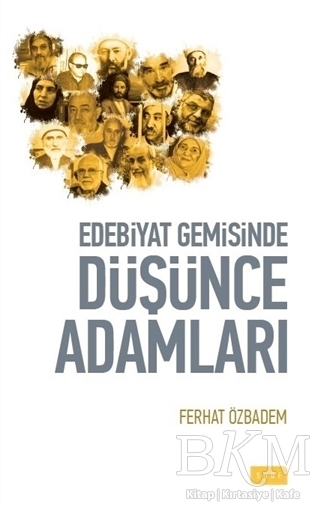 Edebiyat Gemisinde Düşünce Adamları - Sude Kitap