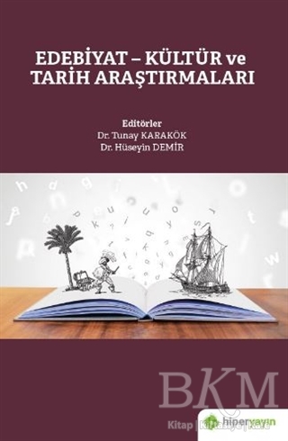 Edebiyat - Kültür ve Tarih Araştırmaları - Hiperlink Yayınları