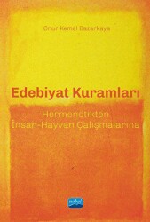 Edebiyat Kuramları - Nobel Akademik Yayıncılık