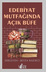 Edebiyat Mutfağında Açık Büfe - BB Kitap