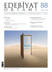 Edebiyat Ortamı İki Aylık Edebiyat Dergisi Sayı: 88 Eylül - Ekim 2022 - Edebiyat Ortamı Yayınları