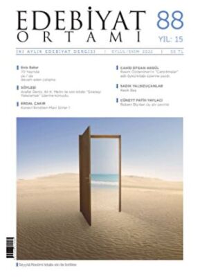 Edebiyat Ortamı İki Aylık Edebiyat Dergisi Sayı: 88 Eylül - Ekim 2022 - 1