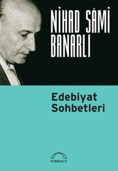 Edebiyat Sohbetleri - Kubbealtı Neşriyatı Yayıncılık