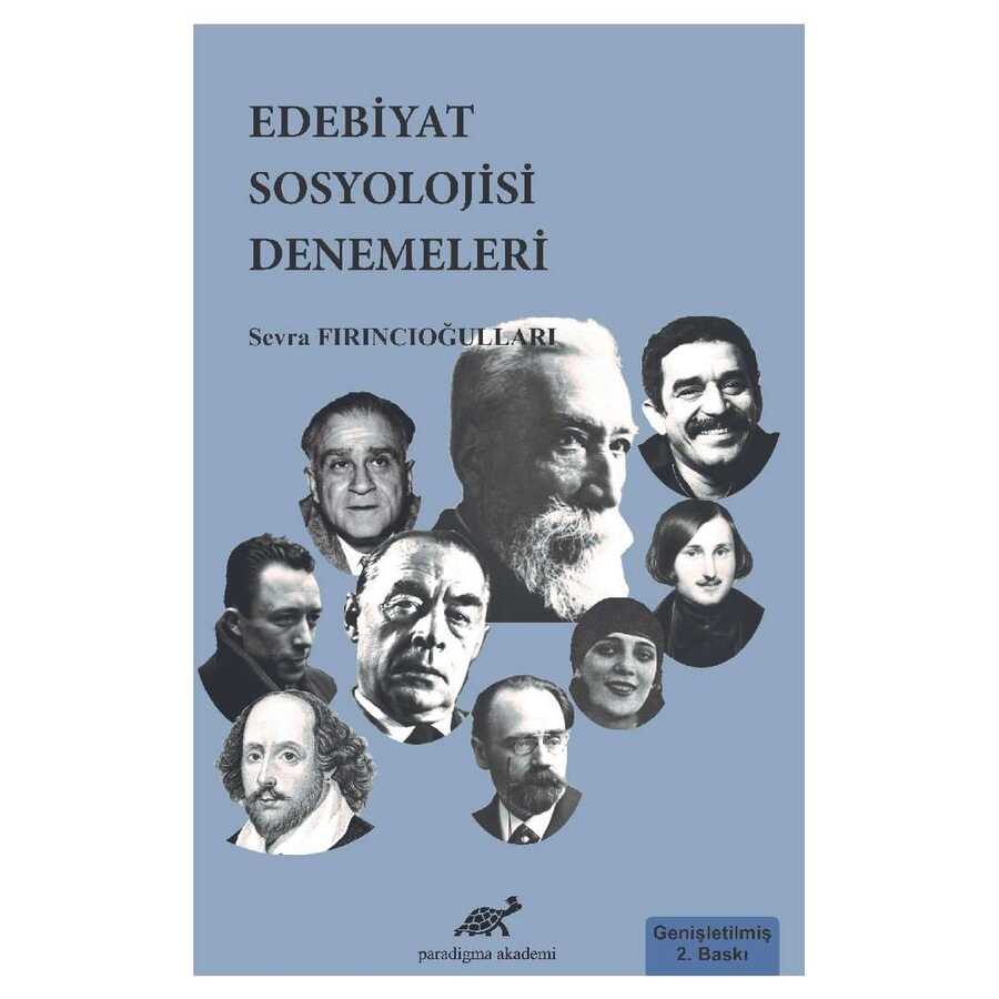 Edebiyat Sosyolojisi Denemeleri - Paradigma Akademi Yayınları