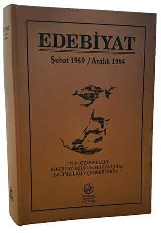 Edebiyat Şubat 1969 - Aralık 1984
