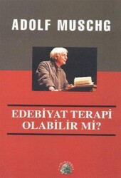Edebiyat Terapi Olabilir mi? - Salkımsöğüt Yayınları