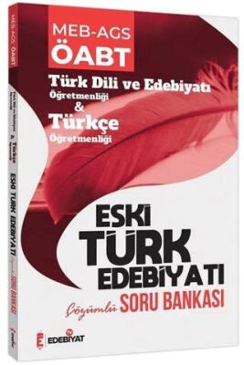 ÖABT Türk Dili ve Edebiyatı Eski Türk Edebiyatı Soru Bankası Çözümlü - 1