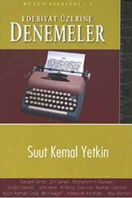 Edebiyat Üzerine Denemeler Bütün Eserleri 3 kapağı