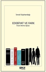 Edebiyat ve Fark - Gece Kitaplığı