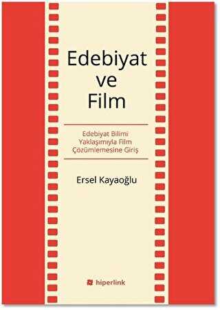 Edebiyat ve Film - Hiperlink Yayınları