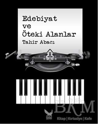 Edebiyat ve Öteki Alanlar - İkaros Yayınları