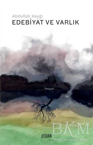 Edebiyat ve Varlık - Fidan Kitap