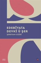 Edebiyata Devki Ü Şer - Lis Basın Yayın