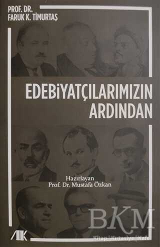 Edebiyatçılarımızın Ardından - Akademik Kitaplar
