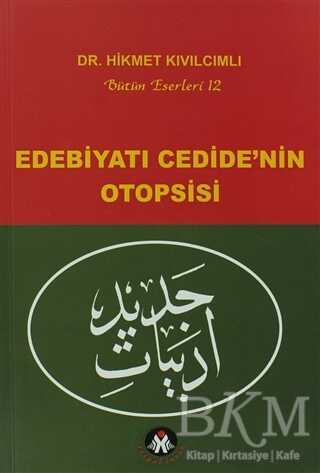 Edebiyatı Cedide’nin Otopsisi - Sosyal İnsan Yayınları