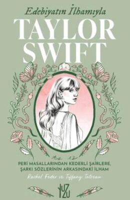 Taylor Swift Edebiyatın İlhamıyla - 1