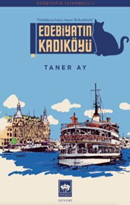 Edebiyatın Kadıköyü - 1