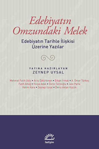 Edebiyatın Omzundaki Melek - İletişim Yayınevi