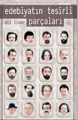 Edebiyatın Tesirli Parçaları - İthaki Yayınları