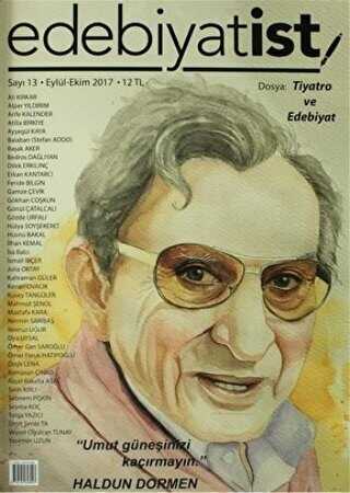 Edebiyatist Dergisi Sayı: 13 Eylül-Ekim 2017 - Edebiyatist Dergisi Yayınları