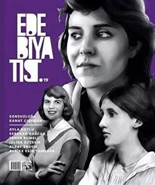 Edebiyatist Dergisi Sayı: 19 Eylül - Ekim 2018 - Edebiyatist Dergisi Yayınları