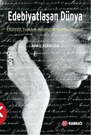 Edebiyatlaşan Dünya - Kabalcı Yayınevi - Doruk Yayınları