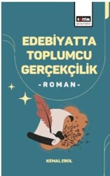 Edebiyatta Toplumcu Gerçekçilik -Roman- - Eğitim Yayınevi - Bilimsel Eserler