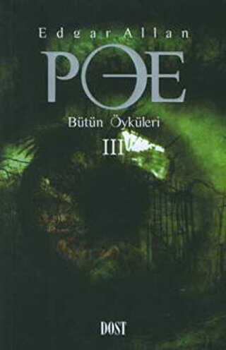 Edgar Allan Poe Bütün Öyküleri 3