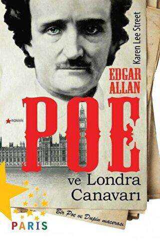 Edgar Allan Poe ve Londra Canavarı - Paris Yayınları