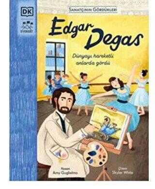 Sanatçının Gördükleri - Edgar Degas