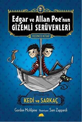Edgar ve Allan Poe`nun Gizemli Serüvenleri - 3: Kedi ve Sarkaç - Kolektif Kitap