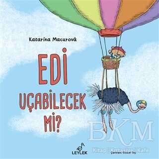 Edi Uçabilecek mi? - 1