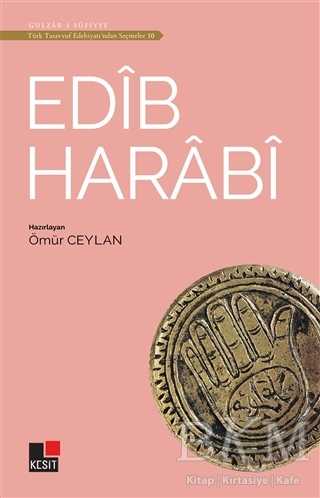 Edib Harabi -Türk Tasavvuf Edebiyatı`ndan Seçmeler 10