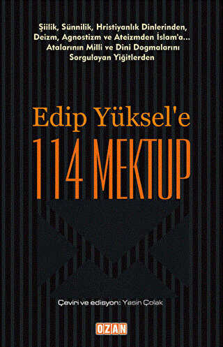 Edip Yüksel`e 114 Mektup