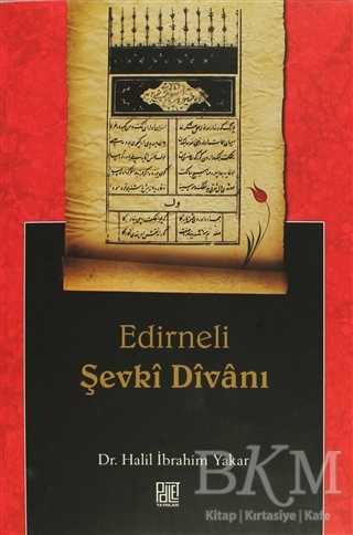 Edirneli Şevki Divanı - Palet Yayınları