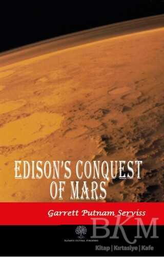 Edison`s Conquest of Mars