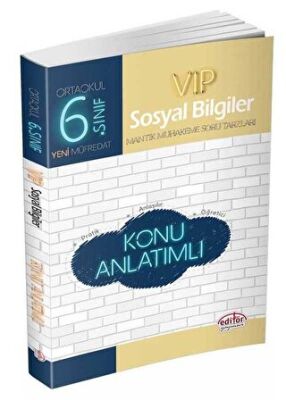 Editör Yayınevi 6. Sınıf Vip Sosyal Bilgiler Konu Anlatımlı - 1