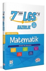 Editör Yayınevi 7’den LGS’ye Hazırlık Matematik - Editör Yayınevi