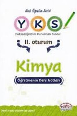 Editör Yayınevi YKS 2.Oturum Kimya Öğretmenin Ders Notları - 1