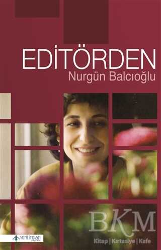 Editörden - Yeni İnsan Yayınevi