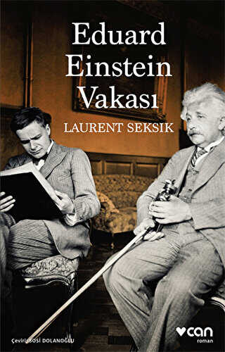 Eduard Einstein Vakası - Can Yayınları