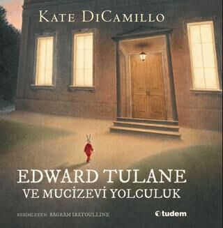 Edward Tulane ve Mucizevi Yolculuk - 1