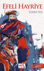 Efeli Hayriye - Ötüken Neşriyat