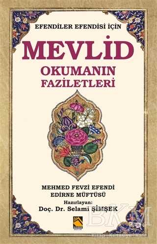 Efendiler Efendisi İçin Mevlid Okumanın Faziletleri - Buhara Yayınları